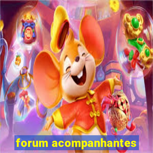 forum acompanhantes